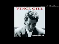 Download Lagu Vince Gill - I Still Believe In You - Composer : John Barlow Jarvis/Vince Gill (CDQ) 1992