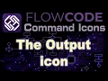 The Output icon