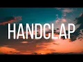 Download Lagu HandClap - Fitz and the Tantrums [LYRICS]