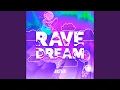 Download Lagu Rave Dream