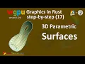 Rust wgpu 17 Parametric 3D Surfaces