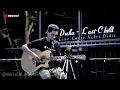 Duka - Last Child || Live Lirik Cover Vebri Didit