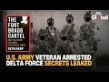 Courtney Williams Case 5 Key Facts About Army Veteran Accused Of Leaking Delta Force Secrets
