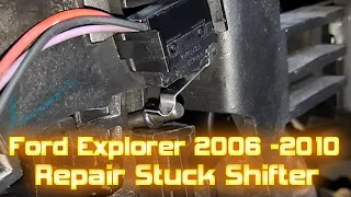 Ford Explorer 2006-2010 Stuck ignition Key