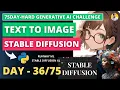 Day Build Text-to-Image Stable Diffusion Application with Python Hugging Face LLM Kaggle