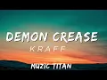 Kraff - Demon Crease (Audio)