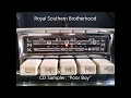 Royal Southern Brotherhood -"Poor Boy"