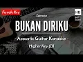 Download Lagu Bukan Diriku (Karaoke Akustik) - Samson (Female Key | HQ Audio)