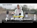 Ya Hadisi Ruwaida - Atania Daimatul Karimah |Official Video Music