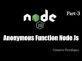 anonymous function and module exports node js Node js - 3 creative developer