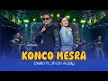 Download Lagu KONCO MESRA - JIHAN AUDY X DELLO | YEN TAK SAWANG SOROTE MRIPATMU | VIRAL FYP TIKTOK