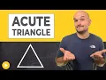 What is an acute triangle