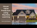 House price prediction using machine learning Machine learning project 4