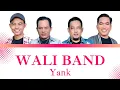 Download Lagu Wali - Yank  (Lirik)