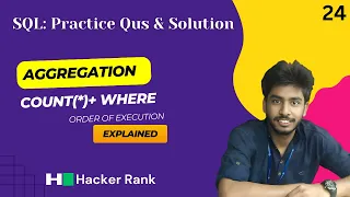 24 Revising Aggregations-The Count Hackerrank sql questions SQL sql tutorial sql full course