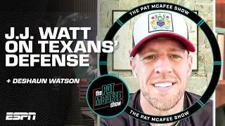 J J Watt on Deshaun Watson Texans expectations end of the Pro Bowl more The Pat McAfee Show
