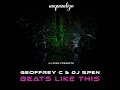 Download Lagu Geoffrey C \u0026 DJ Spen - Beats Like This (Original Mix)