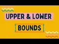 Upper And lower Bounds