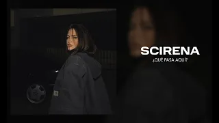 SCIRENA - ¿Qué pasa aquí?