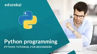 Introduction to Python Programming for Beginners Python Tutorial Edureka