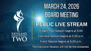 032426 Richland School District Two Board of Trustees Meeting