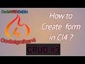 How to Create a Form in Codeigniter4 in hindi CRUD APP in Codeigniter4 in hindi Codeigniter4