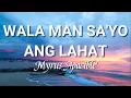 Download Lagu Wala Man Sa'yo Ang Lahat -Lyrics- | Myrus Ramirez