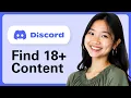 Learn How To Find 18 Content On Discord