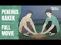 Download Lagu PENERUS KAKEK FULL MOVIE - Animasi Sekolah