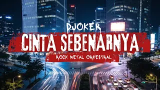 djoker cinta sebenarnya rock metal orkestral cover req subscriber 