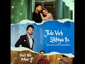 Jide Vich Likhiya Tu - Raahi, Happy Raikoti & Kulshan Sandhu