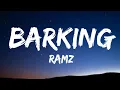 Barking - Ramz (Lyrics)