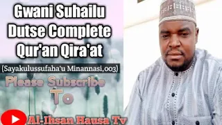 gwani suhailu dutse 003 sayaqulussufahau minannasi mp3