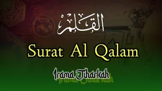 Download Surat Al Qalam || Irama Jiharkah MP3