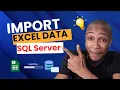 How to Import Data from Excel into SQL Server