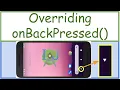 Overriding onBackPressed the Back Button