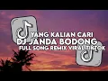 Download Lagu DJ JANDA BODONG FULL SONG REMIX VIRAL TIKTOK