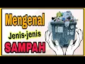 Download Lagu Mengenal jenis-jenis Sampah || Sampah Organik dan Anorganik