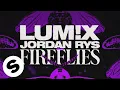 Download Lagu LUM!X, Jordan Rys - Fireflies (Official Music Video)