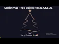 How to Make a Christmas Tree Using HTML CSS and JS Merry Christmas