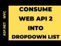 MVC CALL Consume WEB API Dropdown List ASP NET C Dropdownlist
