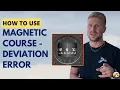 Magnetic Compass Errors for Student Pilots - Magnetic Deviation