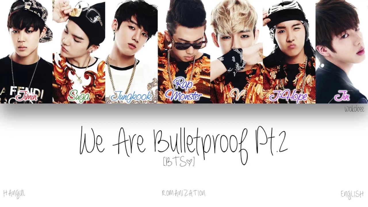 [HAN|ROM|ENG] BTS (방탄소년단) - We Are Bulletproof Pt.2 (Color Coded Lyrics)