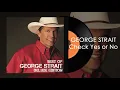 New George Strait - Check Yes or No (CD) - Clasic Country Music Hits