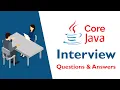 TOP 250 Core Java Interview Questions and Answers 2019 - Core Java Interview Questions for free