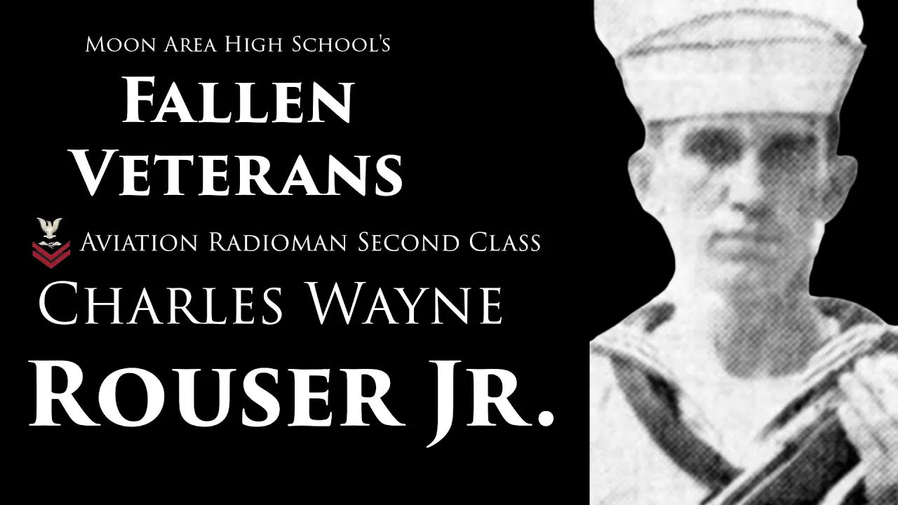 Thumbnail for Moon High School's Fallen Veterans: Charles Wayne Rouser Jr.