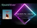 [행진곡] Praise God For That - Jordan Feliz
