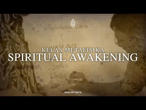 Download MP3 Kelas Metafisika: Spiritual Awakening