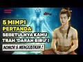 Download Lagu ANDA AKAN TERKEJUT ❗ Kalau Kamu Itu Sebetulnya Keturunan Darah Biru, Simak Tandanya!