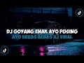 Download Lagu DJ GOYANG ENAK AYO PUSING AYO BEBAS BEBAS AJA JEDAG JEDUG MENGKANE VIRAL TIKTOK 2023